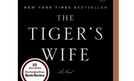 TÃ©a Obreht&amp;#039;s debut novel, &amp;quot;The Tiger&amp;#039;s Wife,&amp;quot; is among the year&amp;#039;s best, and follows a young doctor as she delivers medicine to orphans, while also dealing with the news of her grandfather&amp;#039;s 