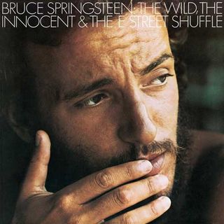 Bruce Springsteen's The Wild, the Innocent & the E Street Shuffle