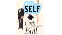 Cock and Bull by Will Self