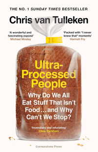 Ultra-Processed People: Why Do We All Eat Stuff That Isn’t Food … and Why Can’t We Stop? | £10.99 at Amazon