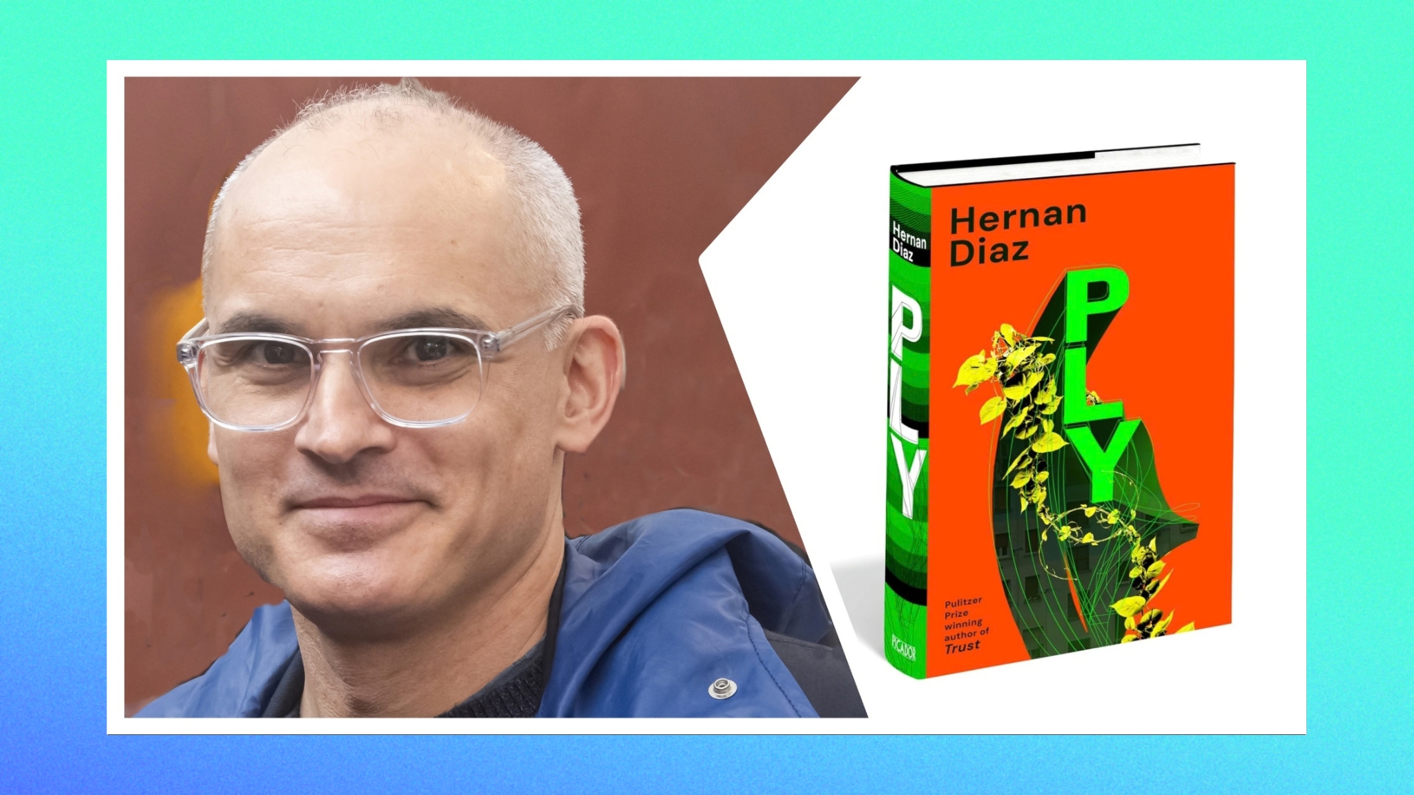 Hernan Diaz, author of Ply