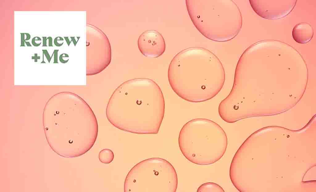 renew and me logo placed over a pink gardient image of liquid bubbles