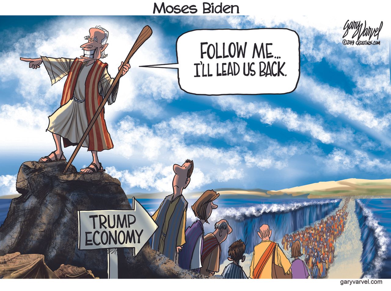 Political Cartoon U.S. Moses Joe Biden Trump economy follow me