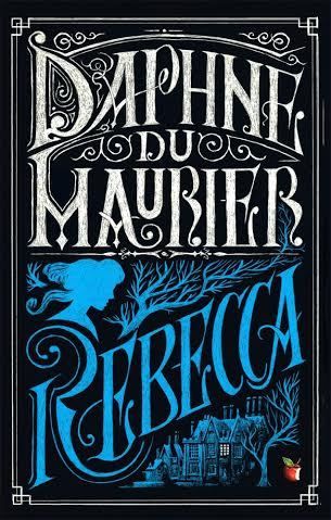 Rebecca by Daphne Du Maurier front cover.