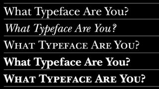 What's your typeface?