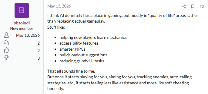 Chat post by &amp;quot;bbsoludi,&amp;quot; a new member since May 13, 2026 at the Windows Cenral forums. It discusses AI's role in gaming, emphasizing quality of life improvements like player support, smarter NPCs, and UI task reduction.