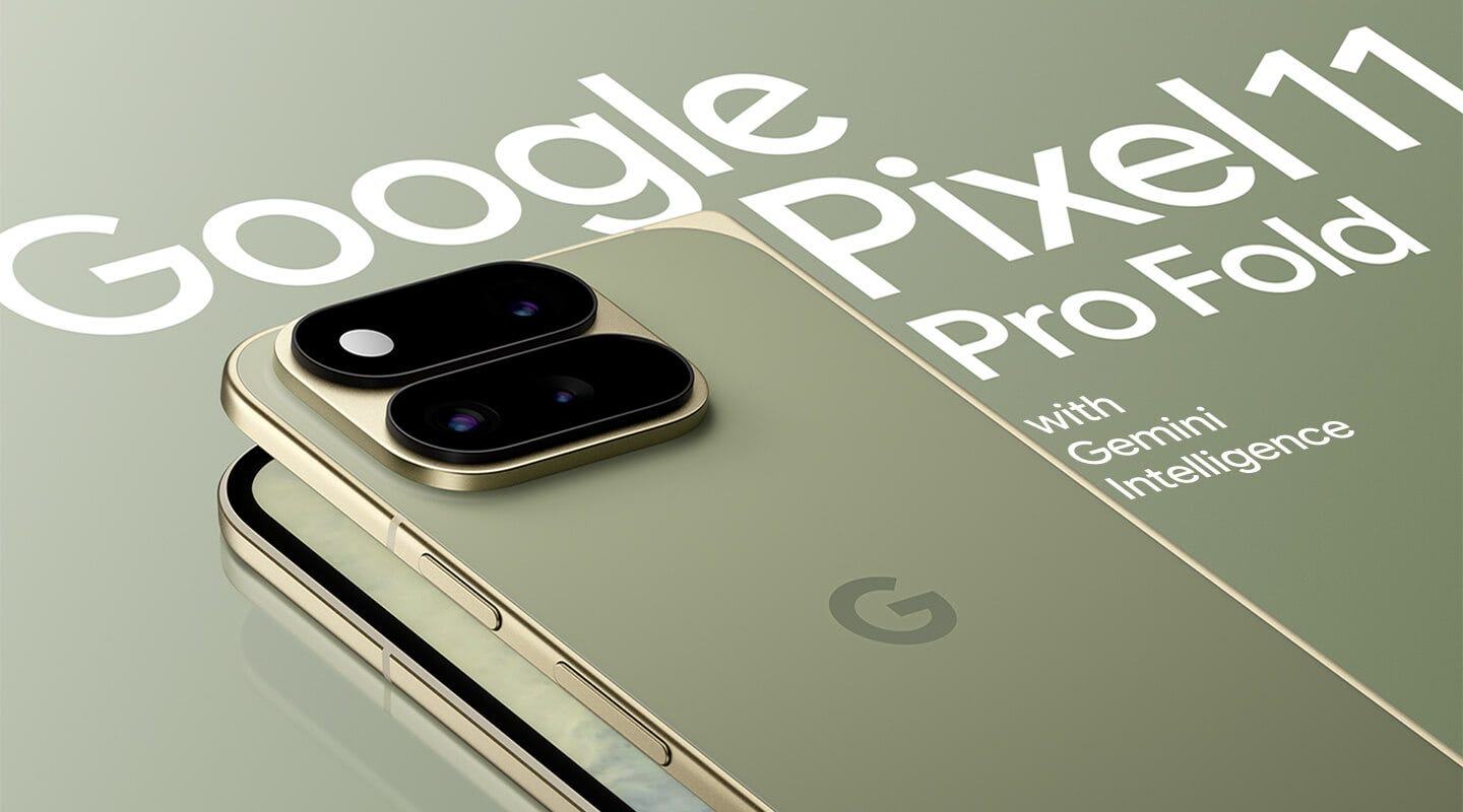Pixel 11 Pro Fold renders surfaced, and Google is sticking to what works
