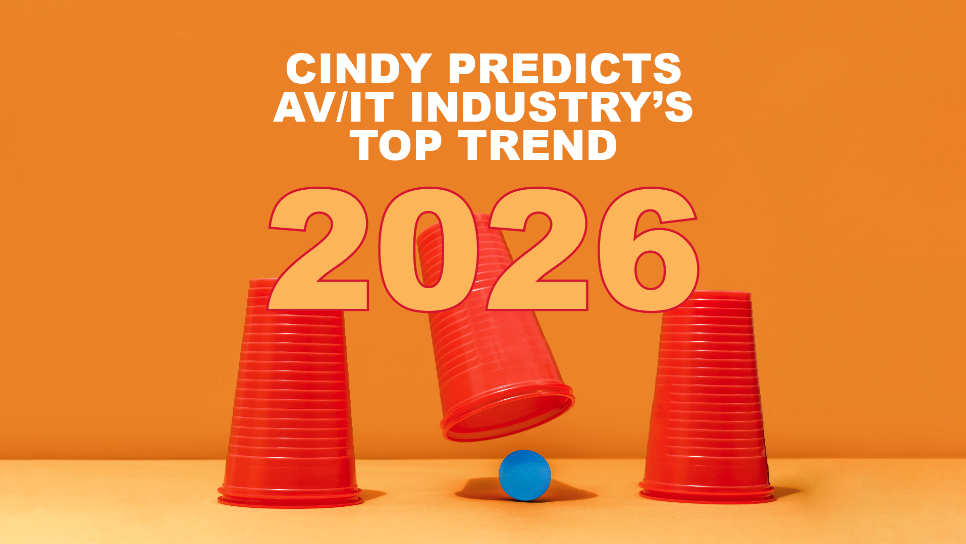 Cindy Davis Predicts Top AV/IT Trend for 2026