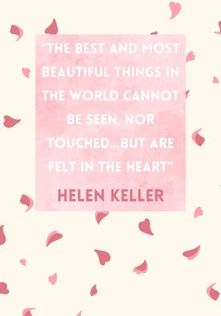 Quote by Helen Keller about love, included as part of a round up of the best love quotes