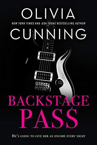 Backstage Pass: a Brooding Sexy Rockstar Finds His Muse in Bed and Out book cover