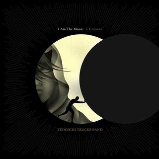 Tedeschi Trucks Band: I Am The Moon - I. Crescent cover art