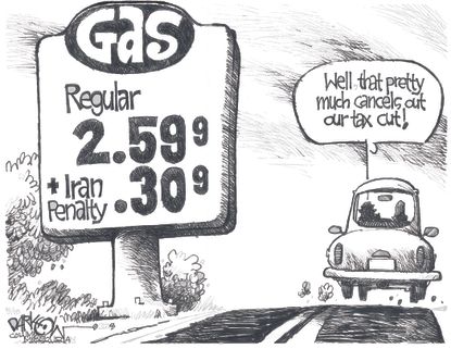 Political cartoon U.S. gas prices Iran import tax cut