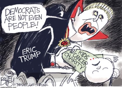 Political cartoon U.S. Eric Trump Democrats not even people St. Jude's