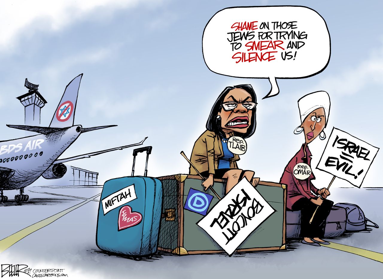 Political Cartoon U.S. Ilhan Omar Rashida Tlaib Israeli Boycott Banned From Israel