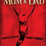 Mum & Dad DVD