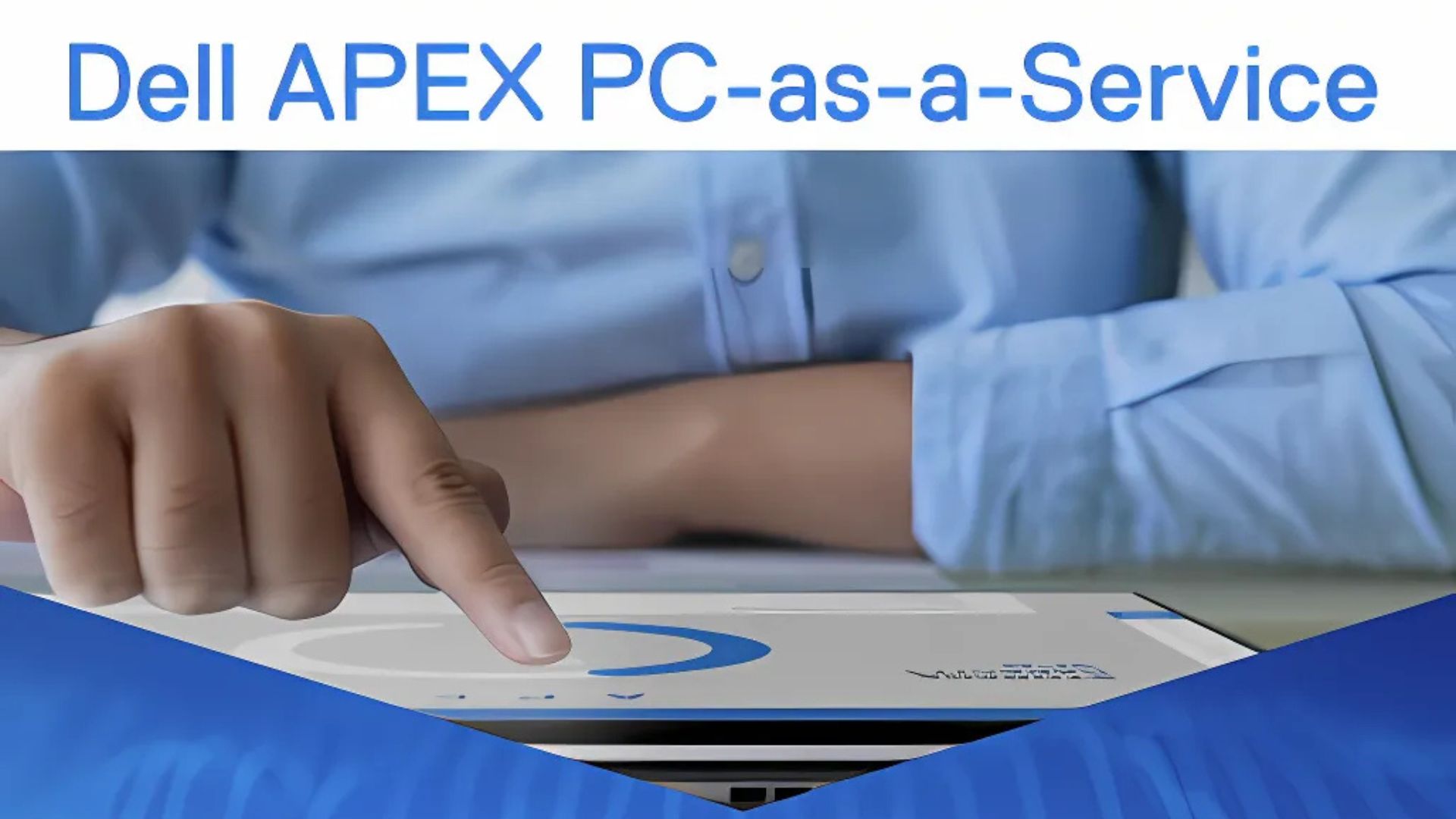 Debunking the Myth of PC Ownership_ How Dell APEX PC-as-a-Service Enables Investment in AI PCs with No Upfront Cost