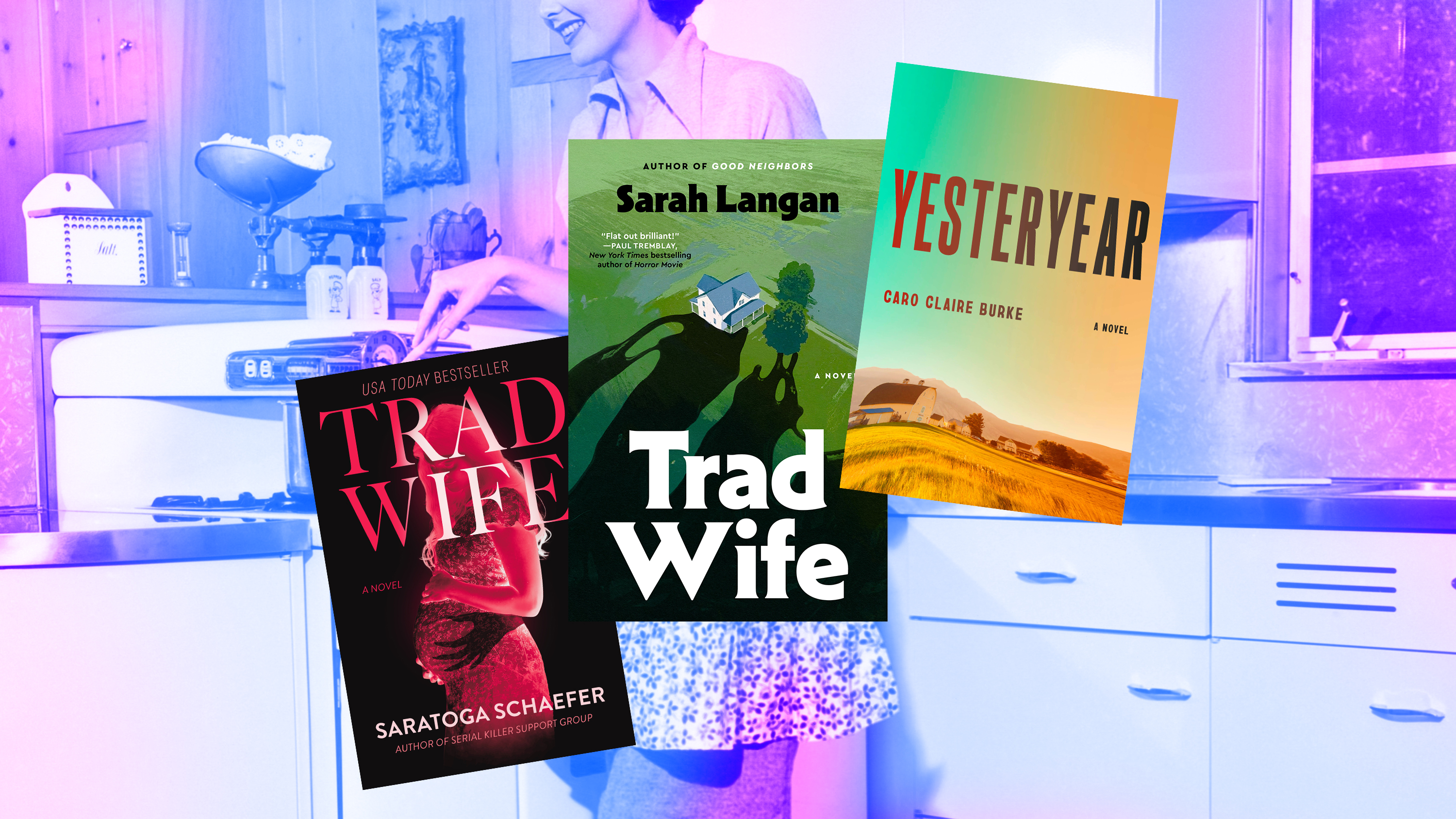 a collage of books about trad wives over an image of a woman in a 50s like kitchen and apron cooking for the lead image on a trend story about the rise of trad books in literature