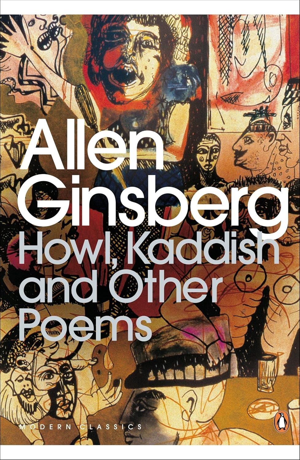 Howl, Kaddish and Other Poems (penguin Modern Classics)