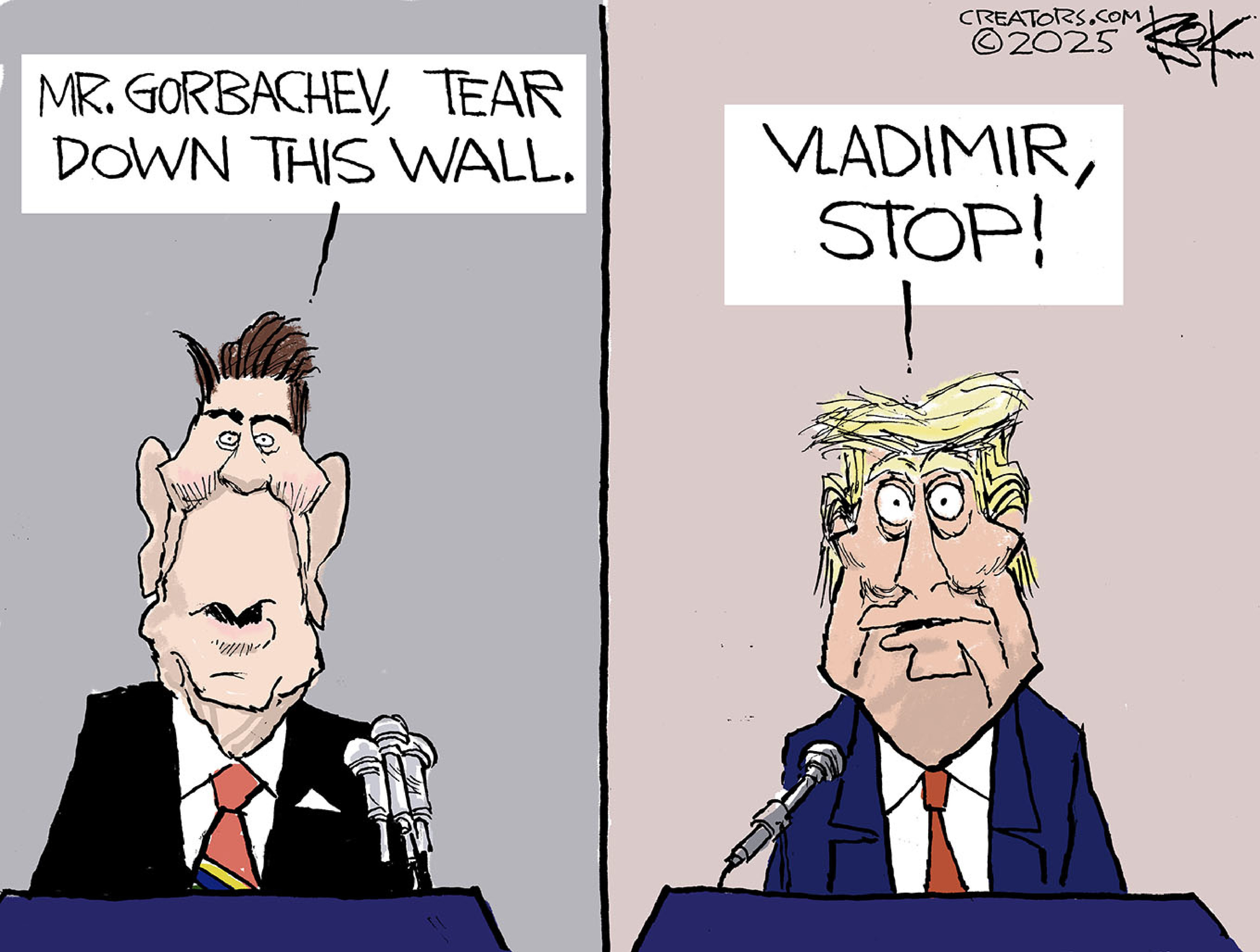 This two-panel cartoon depicts Ronald Reagan in the left panel and Donald Trump at right. Both are at podiums speaking. Reagan looks poised and confident as he says, “Mr. Gorbachev, tear down this wall.” Trump is wide-eyed and says, “Vladimir, stop!”