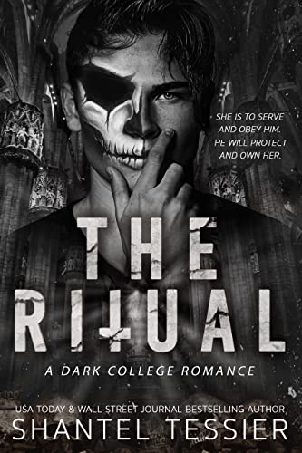 The Ritual: a Dark College Romance