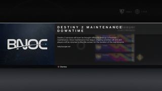 Destiny 2 scheduled maintenance message