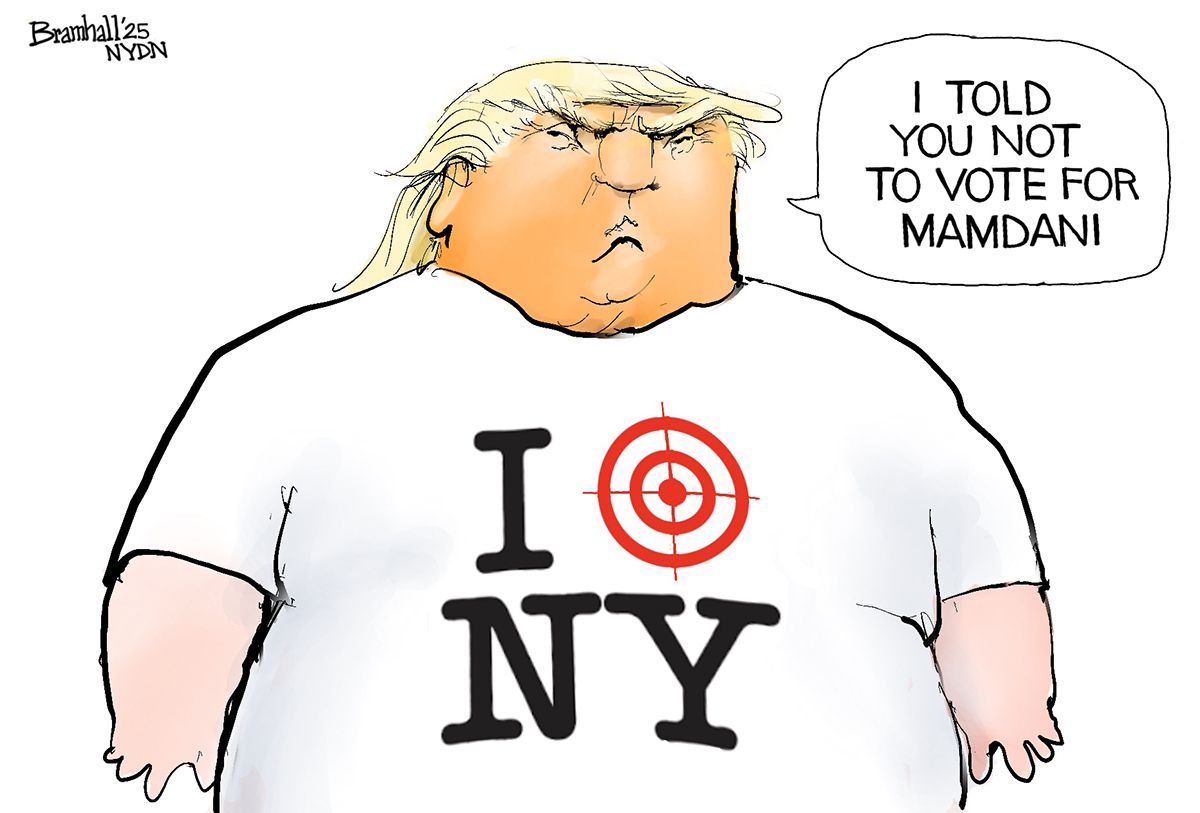 
                                The cartoon depicts an angry Donald Trump in a T-shirt that resembles an “I Love NY” shirt. In Trump’s version, the heart for love has been replaced by a target. He says, “I told you not to vote for Mamdani.”
                            