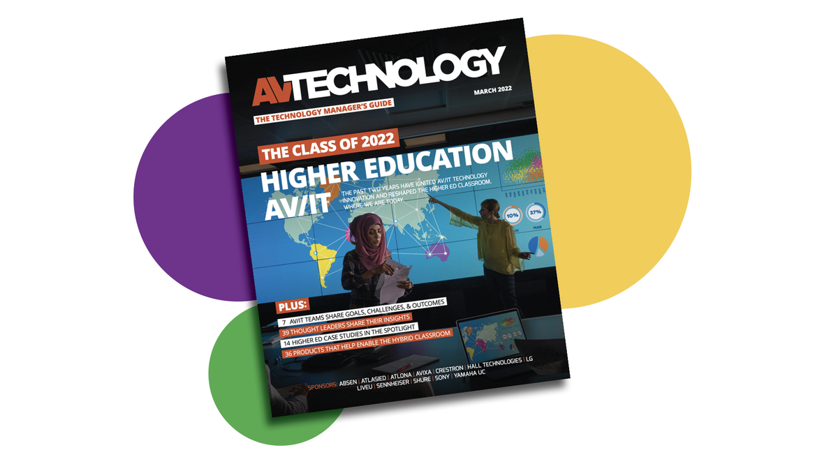 AV Technology Manager’s Guide to Higher Ed AV/IT: The Class of 2022