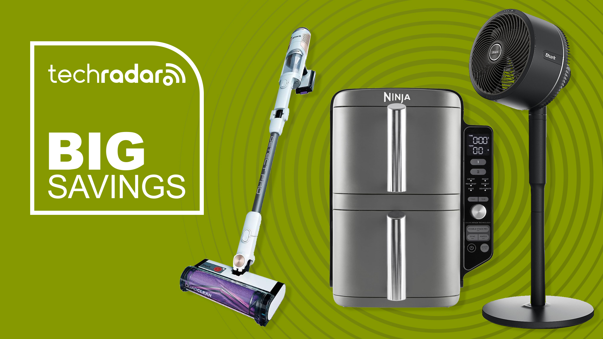 Shark PowerDetect vacuum, Ninja DoubleStack air fryer and Shark FlexBreeze fan near a big savings graphic