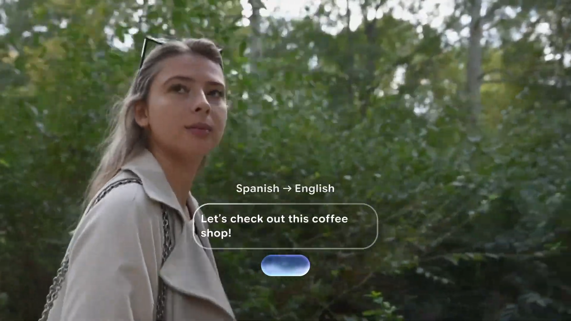 Android XR glasses translating spanish to english