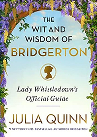 Amazon, The Wit and Wisdom of Bridgerton: Lady Whistledown's Official Guide&nbsp;($13.08, £11.99)&nbsp;