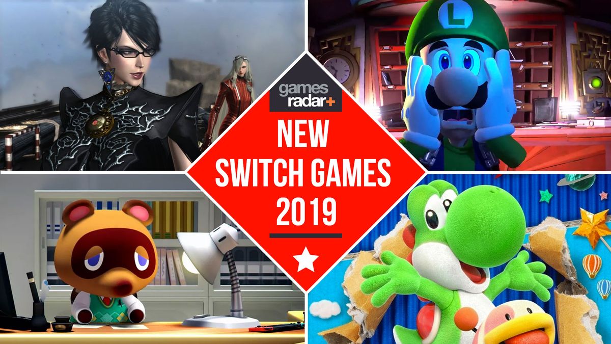 Switch games for 2019 (and beyond) GamesRadar+