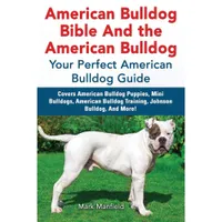 American Bulldog Bible | Amazon