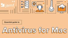 Essential guide to Antivirus for Mac