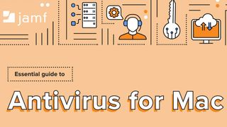 Essential guide to Antivirus for Mac