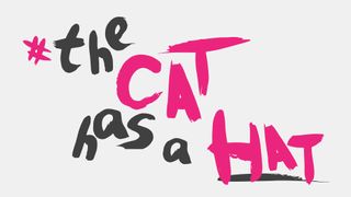 The Cat Has a Hat font in pink and grey writing.