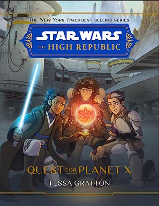 Star Wars: The High Republic - Quest for Planet X