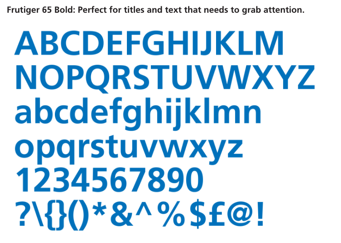 Frutiger will remain the core typeface of the NHS