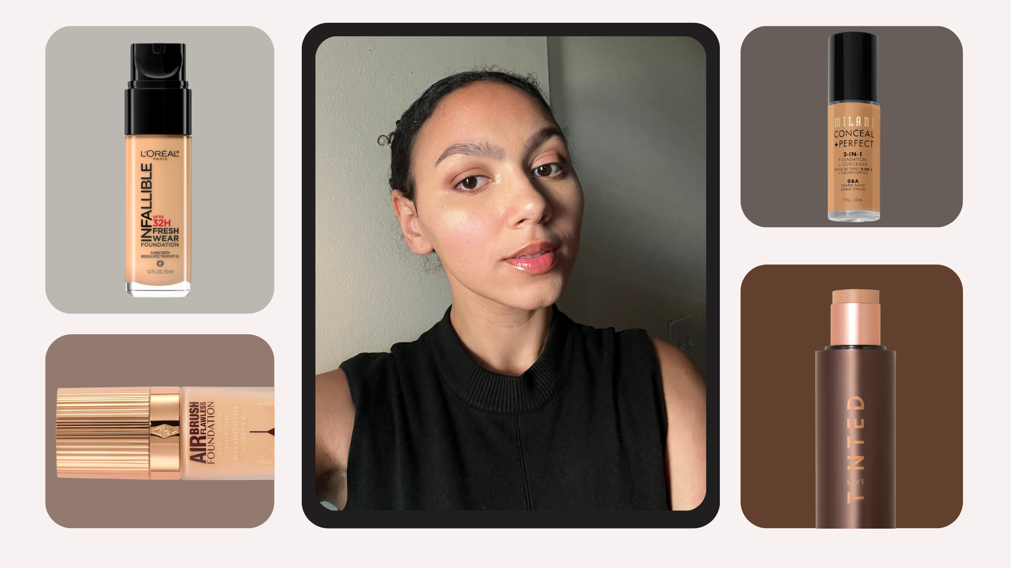 L'Oreal; Charlotte Tilbury; Live Tinted; Milani