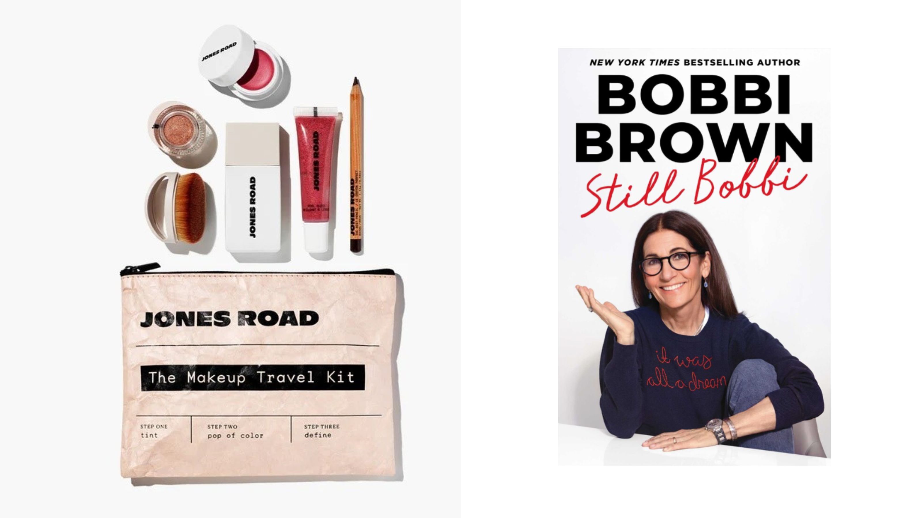 Jones Road travel kit; Bobbi Brown&#039;s new book, Still Bobbi