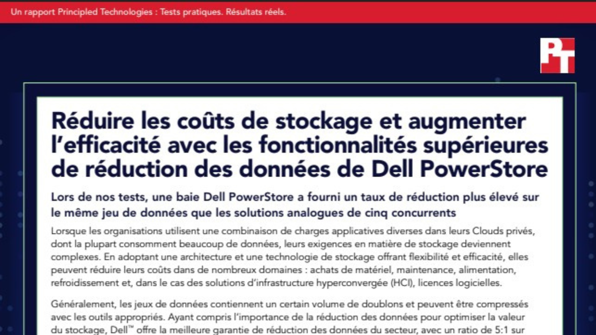 R&eacute;duisez vos co&ucirc;ts de stockage et gagnez en efficacit&eacute; gr&acirc;ce aux capacit&eacute;s sup&eacute;rieures de r&eacute;duction des donn&eacute;es de Dell PowerStore