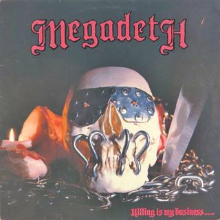 The original Combat Records cover art for Megadeth’s Killing Is My Business... and Business Is Good! - 1985