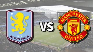 Aston Villa vs Man Utd live stream Premier League 2024 25 Tom s Guide