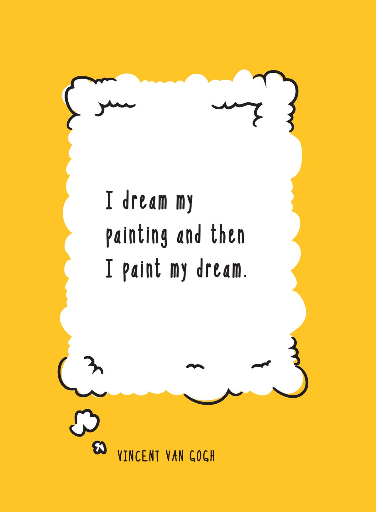These creativity quotes could help make your dreams come true