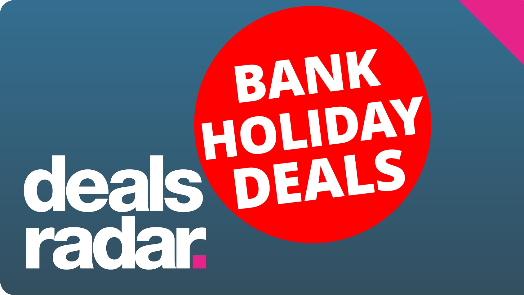 The best bank holiday sales and deals at Amazon, John Lewis, Argos