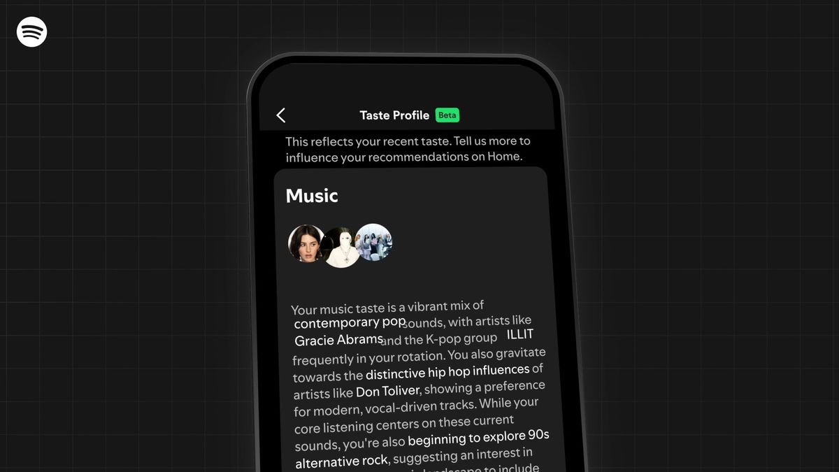 Spotify begins its Taste Profile beta, which shows users what their recent musical tastes have been, detailing genres, too, and giving them the option to tell it what they'd prefer to see more/less of.