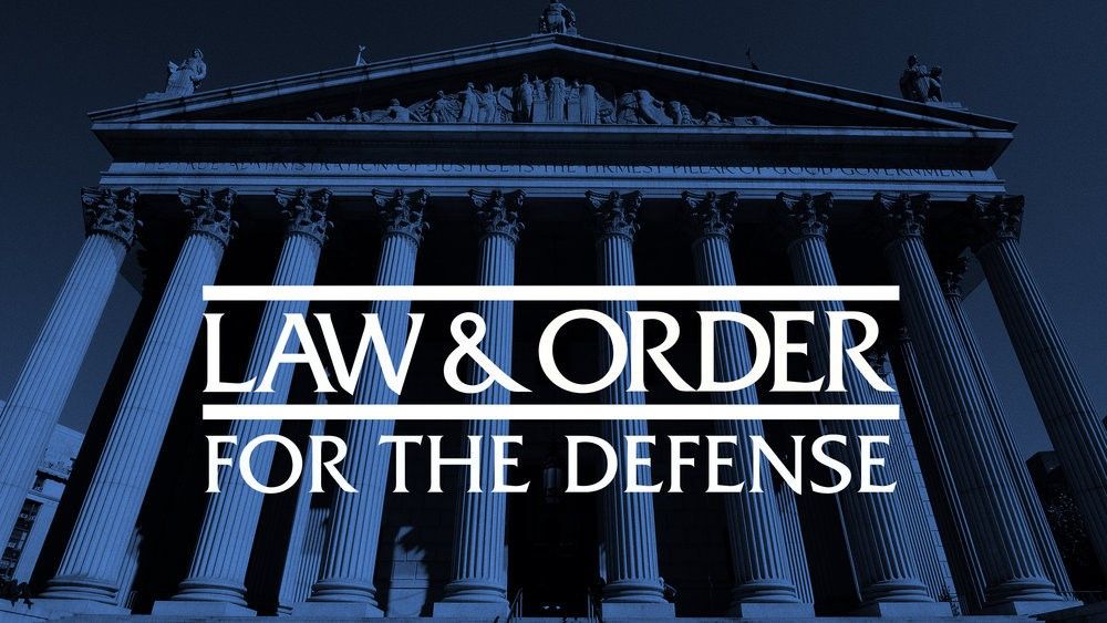 Law &amp; Order: For the Defense