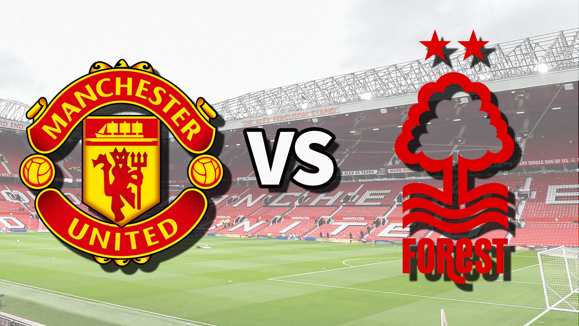 Man Utd vs Nottm Forest live stream How to watch todays Premier League game online, team news Toms Guide
