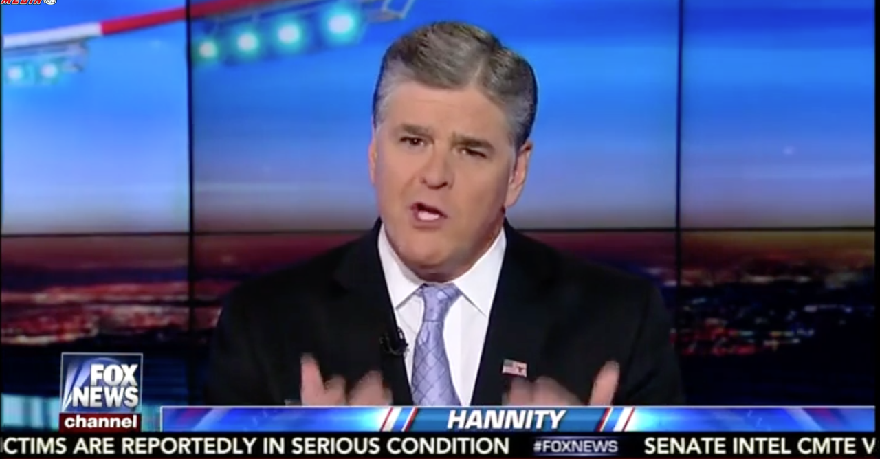 Sean Hannity. 