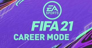 FIFA 21 Career Mode