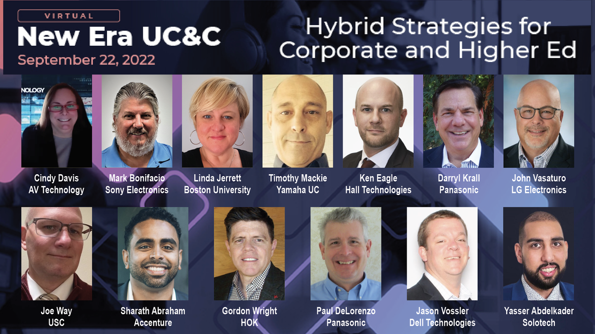 New Era UC&amp;C: Hybrid Strategies for Corporate and Higher Ed